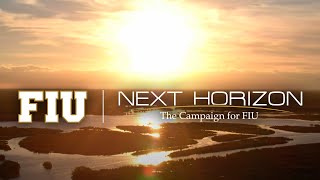 FIU Next Horizon: Dedicated to Protecting the Everglades