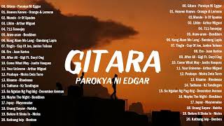 Parokya ni Edgar - Gitara Lyrics | New OPM Songs Playlist 2024 | Best OPM Full Album