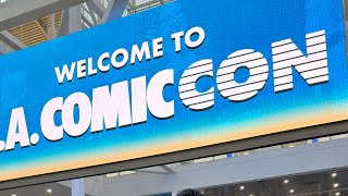 LA Comic Con 2025 | DAY 1