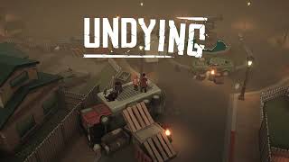 Undying 1.0 Gameplay Trailer! Available Now!