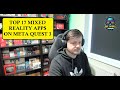 Top 17 Mixed Reality Apps on Meta Quest 3 - 100 Subscriber Special!