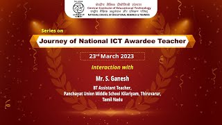 Webinar: Journey of National ICT Awardee Teacher