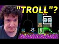 They called this a troll level...? | Uncleared Levels