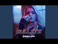 Bullets