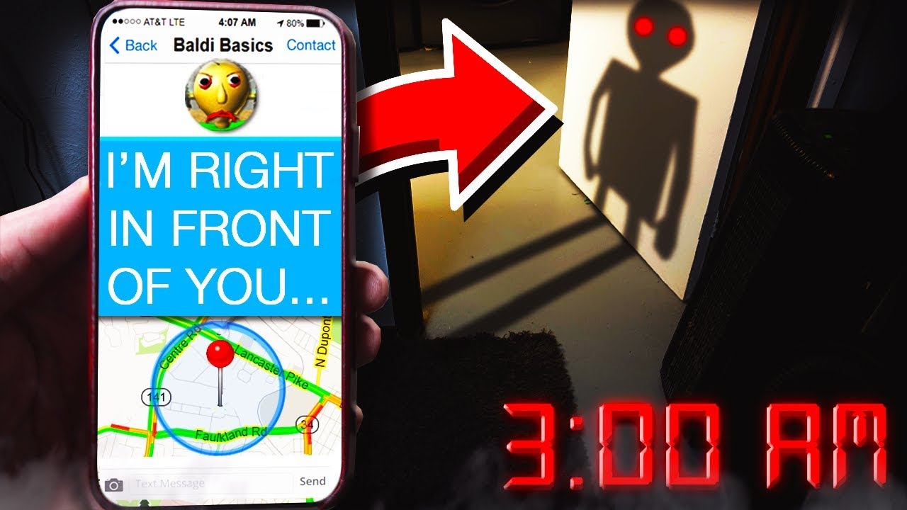 BALDI APPEARED IN REAL LIFE AT 3:00AM! **I SAW HIM!**