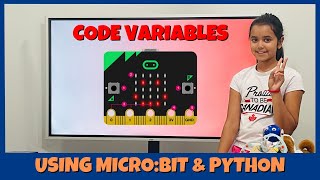 How to Use Variables in Micro:Bit Python| Easy Beginners Coding Tutorial!