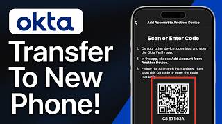 How To Transfer Okta Verify From One Phone To Another (Full Guide)
