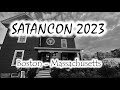 SATANCON 2023 - Boston , Massachusetts