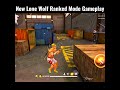 New Lone Wolf Ranked Mode Gameplay | Lone Wolf Ranked | Villain Raja Gamer | #_villain_raja #shorts