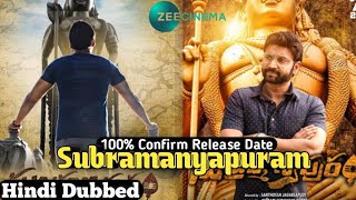 Subrahmanyapuram Hindi Dubbed Movie 100% Confirm Release Date ! Sumanth New Hindi Dubbed Movie