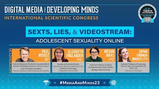 Panel: Sexts, Lies, & Videostream: Adolescent Sexuality Online