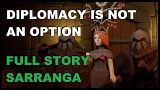 Diplomacy Is Not An Option - All Cutscenes (Sarranga)