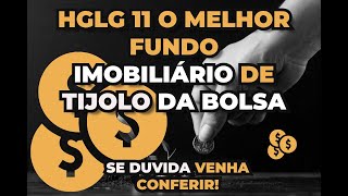 CONHEÇA O HGLG11 O MELHOR FII DE TIJOLO DA BOLSA