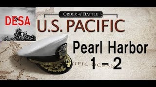 (Subtitle)Order of Battle /U.S.Pacific/1-2.Pearl Harbor #2([대사]오더오브배틀/미국태평양/진주만#2)