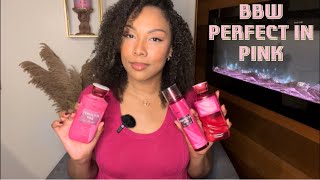 New PERFECT IN PINK 💗 Bath \u0026 Body Works Review! 💕