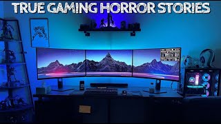5 True Gaming Horror Stories