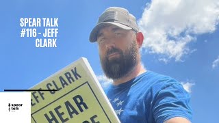 Understanding The Leadership Algorithm With U.S. Airforce Veteran And Author, Jeff Clark - EP 116