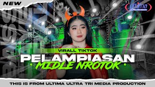 DJ PELAMPIASAN - STYLE BASS BLAYER TOBRUT MIDDLE BEDIL NULUP | ULTIMA BLITAR FT FHAMS REVOLUTION