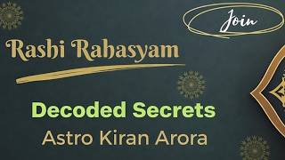 Rashi Rahasyam by Kiran Arora | Unlock Hidden Secrets of Your Zodiac Sign 🔮✨