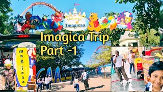 Imagica Trip Part -1 l Rout, Tickets, Price, food, A to Z info. 🤗 l Imagica Trip by Road, Khopoli