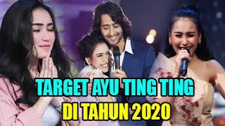 Inikah Target Khusus Ayu Ting Ting Di Tahun 2020!?