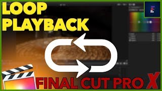 How to loop clips♻ (Final Cut Pro X Tutorial)🎬 Quick Tips #4