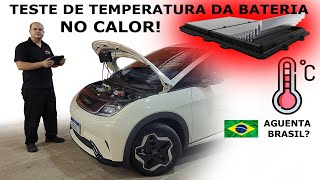 A bateria do BYD Dolphin superaquece no calor? Teste instrumentado!