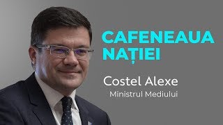 Ministrul Mediului, Costel Alexe, la Cafeneaua nației