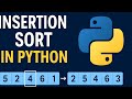 Insertion Sort in Python Explained Step-by-Step (Beginner Friendly!)