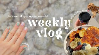 pierwsze zakupy do przeprowadzki • najlepszy balsam do ust • codzienność | weekly vlog 🏠🎀☕️