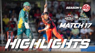 GT20 Canada Season 4 | Match - 17 | Montreal Tigers vs Vancouver Knights | Highlights