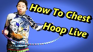 Chest Shoulder Hooping Class Tutorial for Beginners