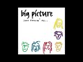 Big Picture - Just Passin' By (1994)