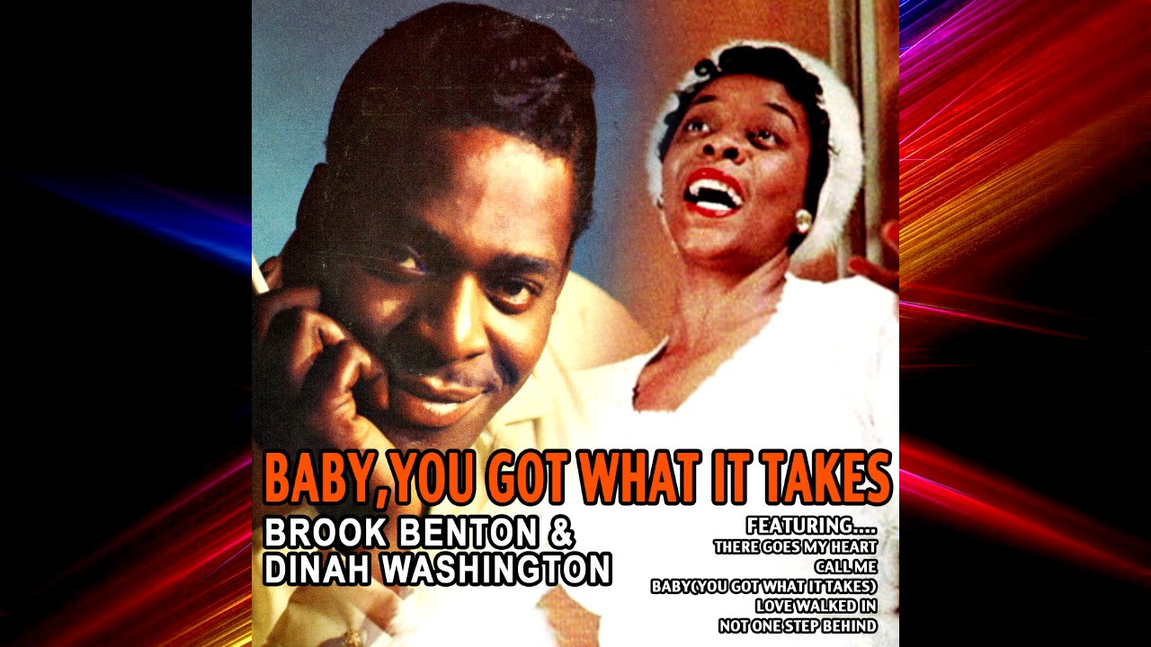 Brook Benton & Dinah Washington - Baby (You've Got What It Takes ...