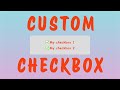 How to create CUSTOM CHECKBOX | Style checkbox css | Customize checkbox