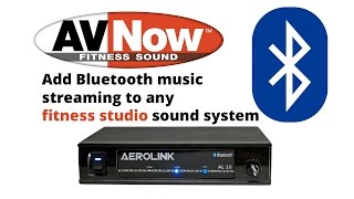 Aerolink Bluetooth Receiver for Fitness Studios - AVNow.com 800-491-6874