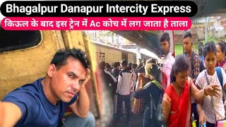 Bhagalpur Danapur Intercity Express Train Journey || Train Vlog New Video || Bihar Train Vlog