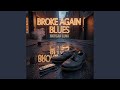 Broke Again Blues