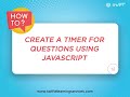How to create a countdown timer for questions using JavaScript in Storyline 360 course