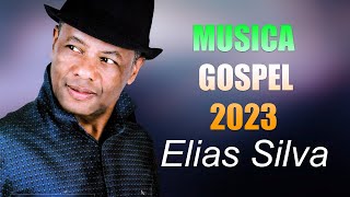 Musica Gospel 2023 - As Canções De Elias Silva Sobre O Senhor Foram Muito Elogiadas