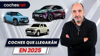 Los COCHES que llegarán en 2025 | Prueba / Test / Review en español | coches.net