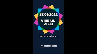 17 septembrie vibe-ul zilei #shorts