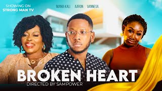 💦💕BROKEN HEART💔 EP 1 CYRIL,VANNESA,MAMA KALI AND MORE💦💕ENJOY THIS DRAMA BY SAMPOWER✔️