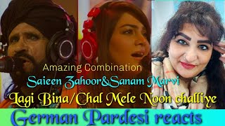 German Reaction | Lagi Bina / Chal Mele Noon Challiye | Coke Studio |S9| Saieen Zahoor & Sanam Marvi