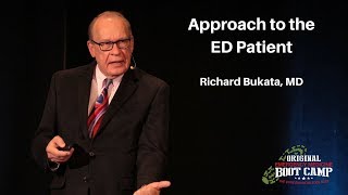 Approach to the ED Patient | The EM Boot Camp Course