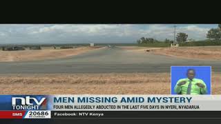 Series of mysterious abductions reported in Nyeri and Nyandarua counties