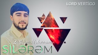 Lord Vertigo \u0026 Zulfuqar Meherremov - Silerem (Yeni 2025)