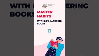 Master habits with life-altering books 📖📖📖