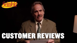 Customer Reviews | The Seinfeld Academy