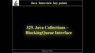 329. Java Collections - BlockingQueue Interface